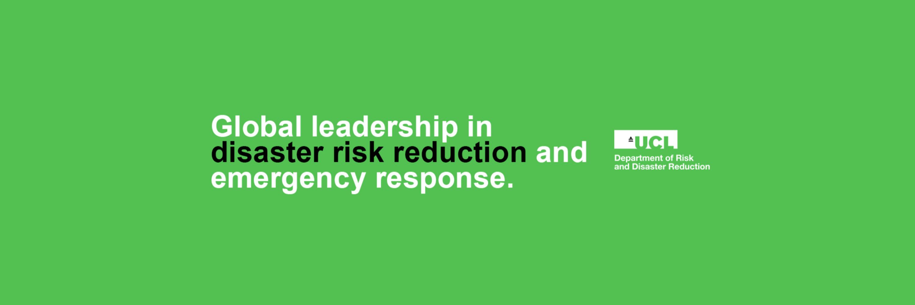 UCL Risk and Disaster Reduction