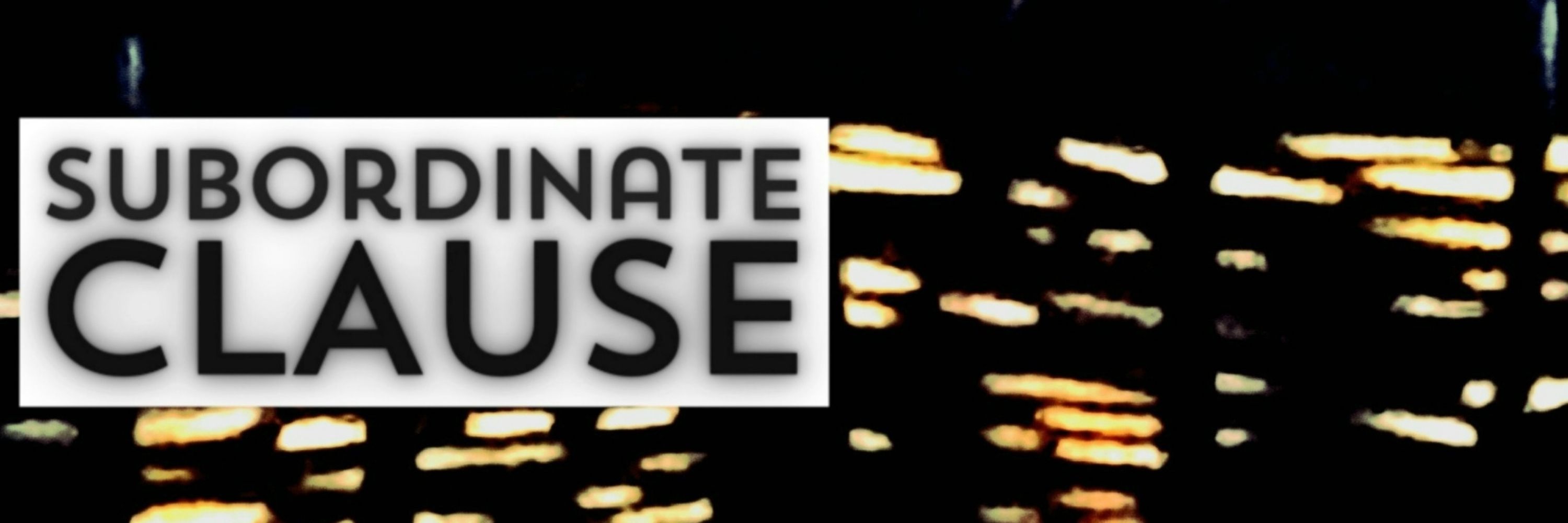 Subordinate Clause