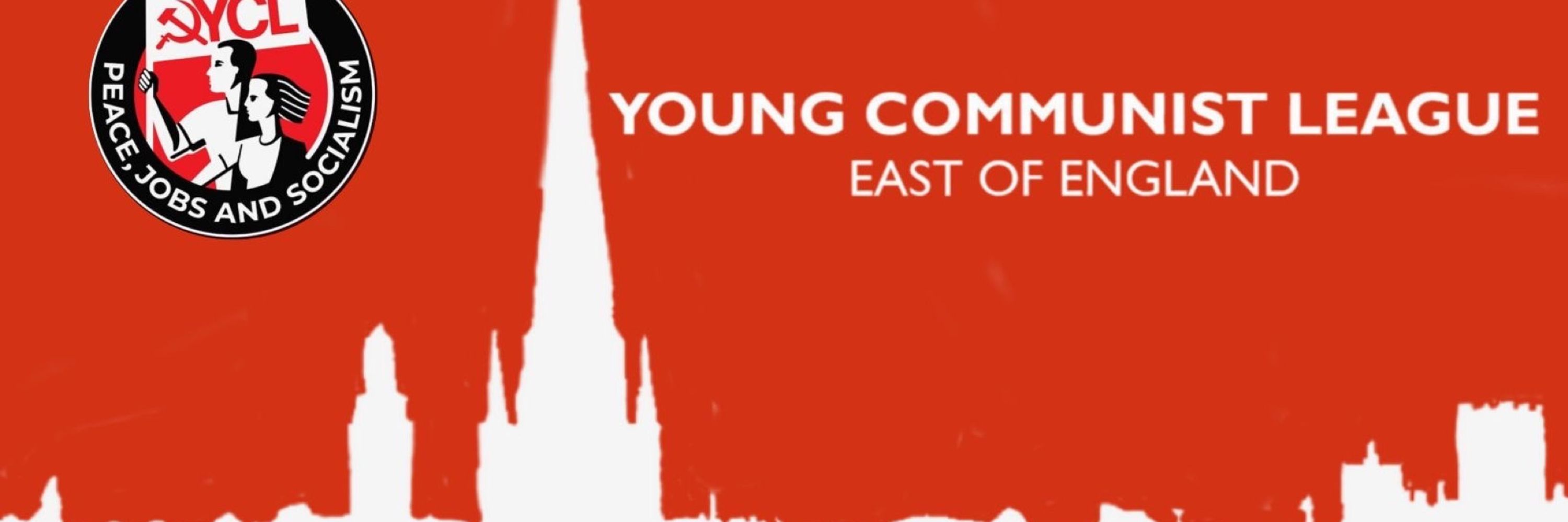 YCL - East of England ☭