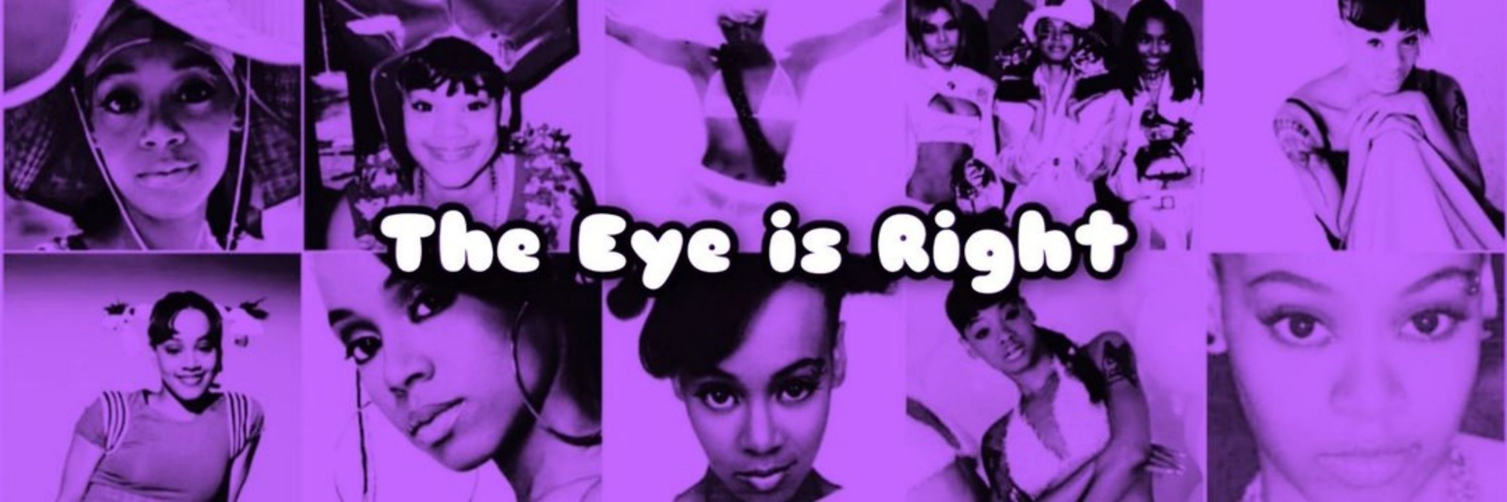 The Eye is Right