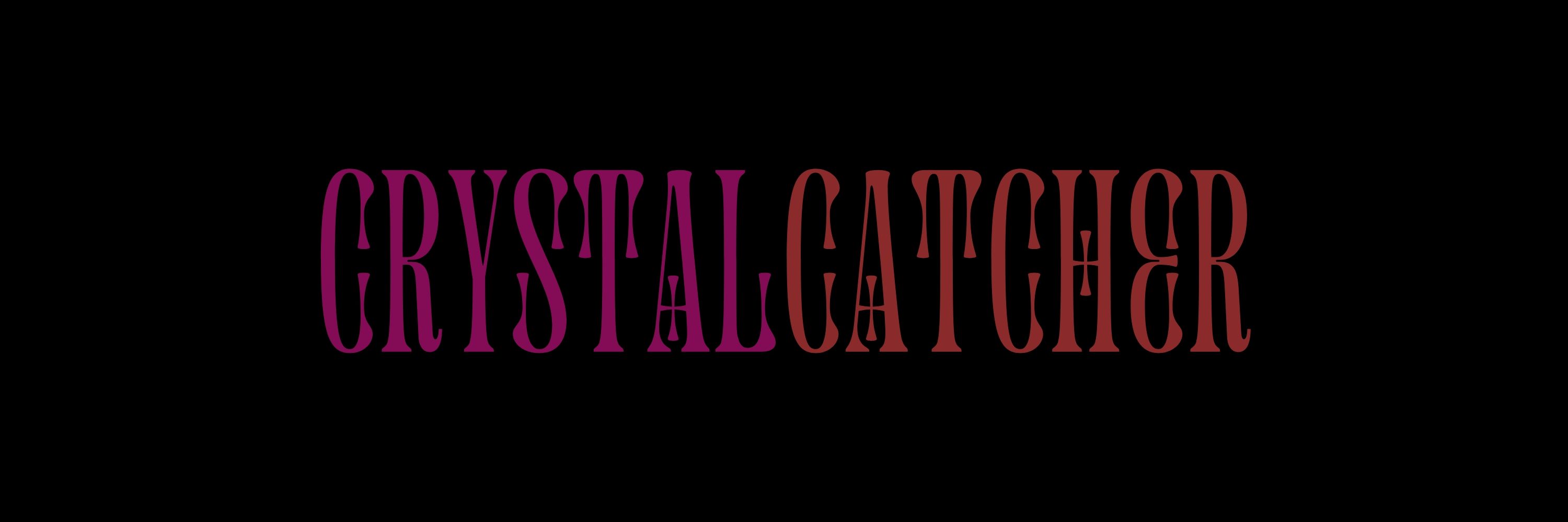 CRYSTALCATCHER