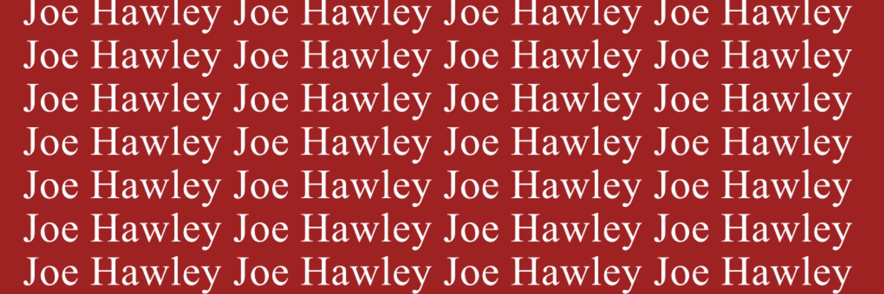 JoeHawley?