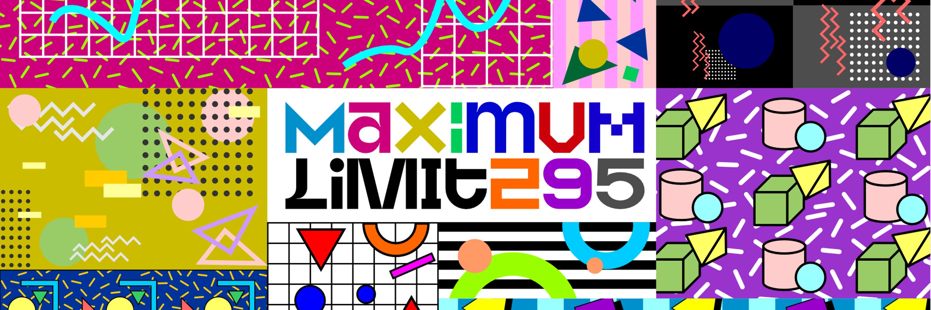 MAXimum LIMIT 295