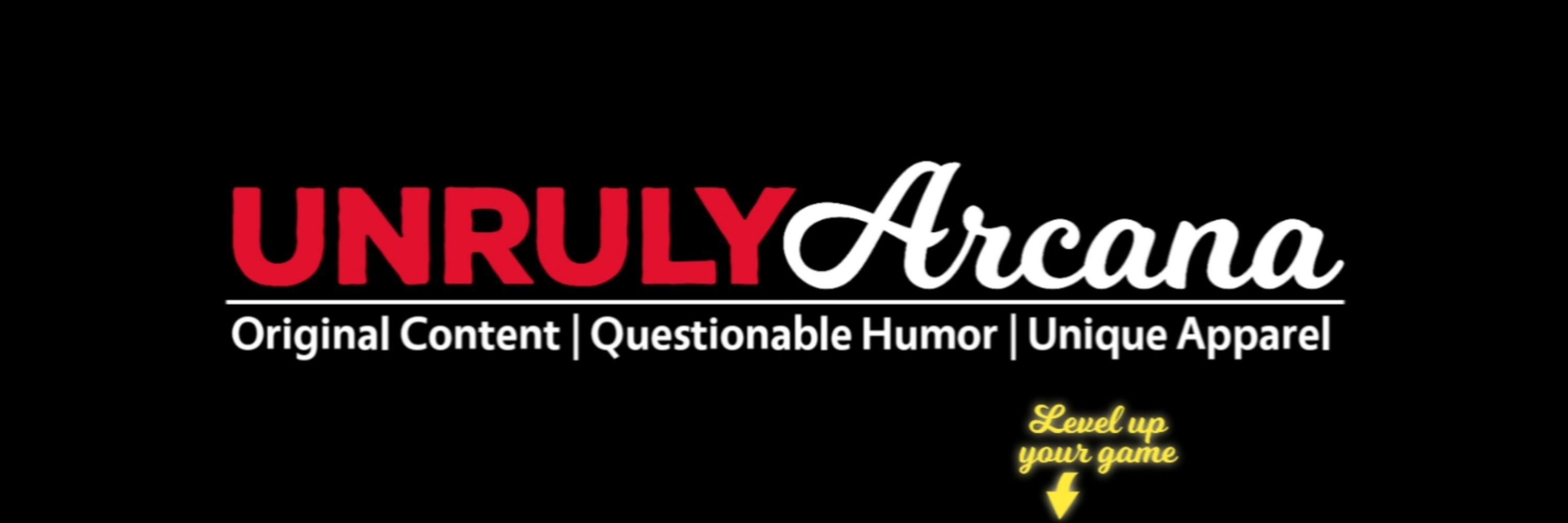 Unruly Arcana