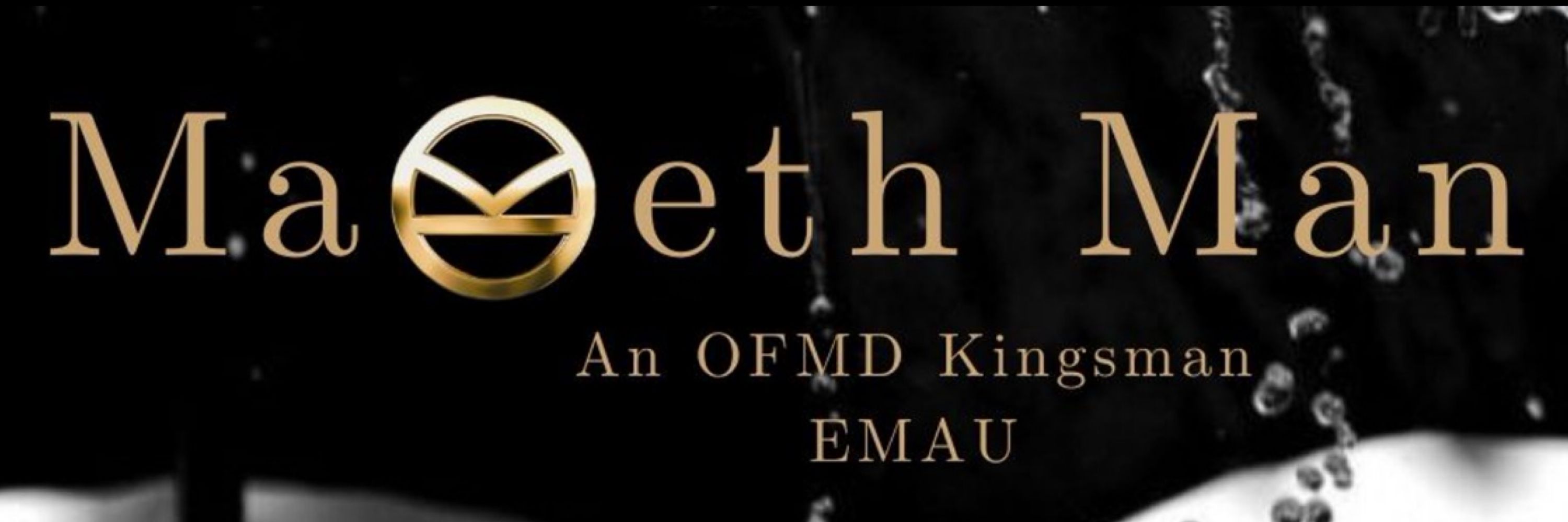 Maketh Man EMAU
