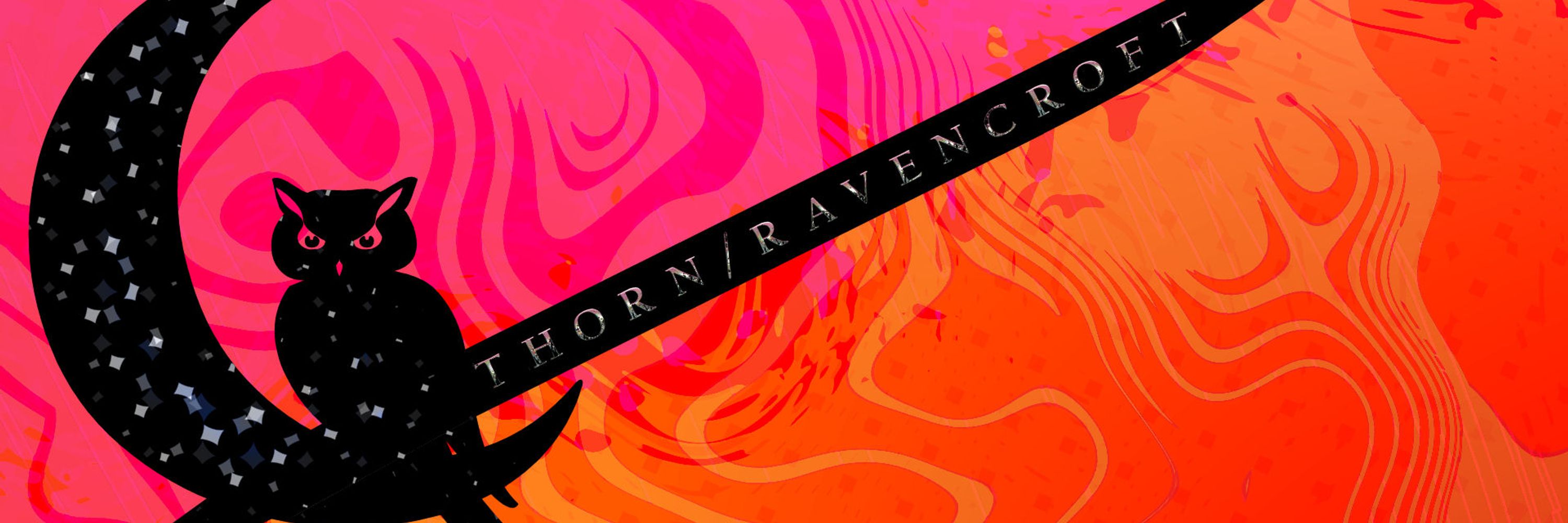 Thorn Ravencroft ᓚᘏᗢ