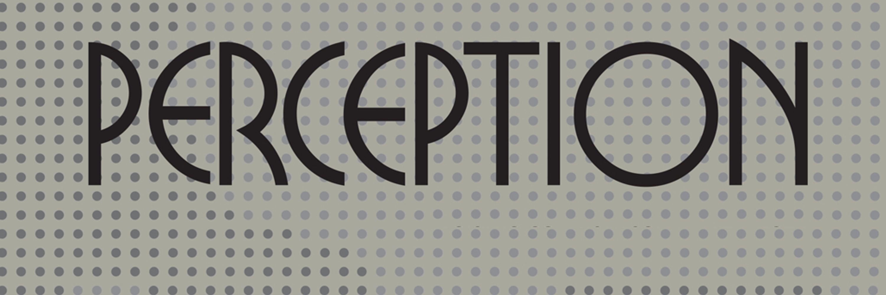 Perception / i-Perception