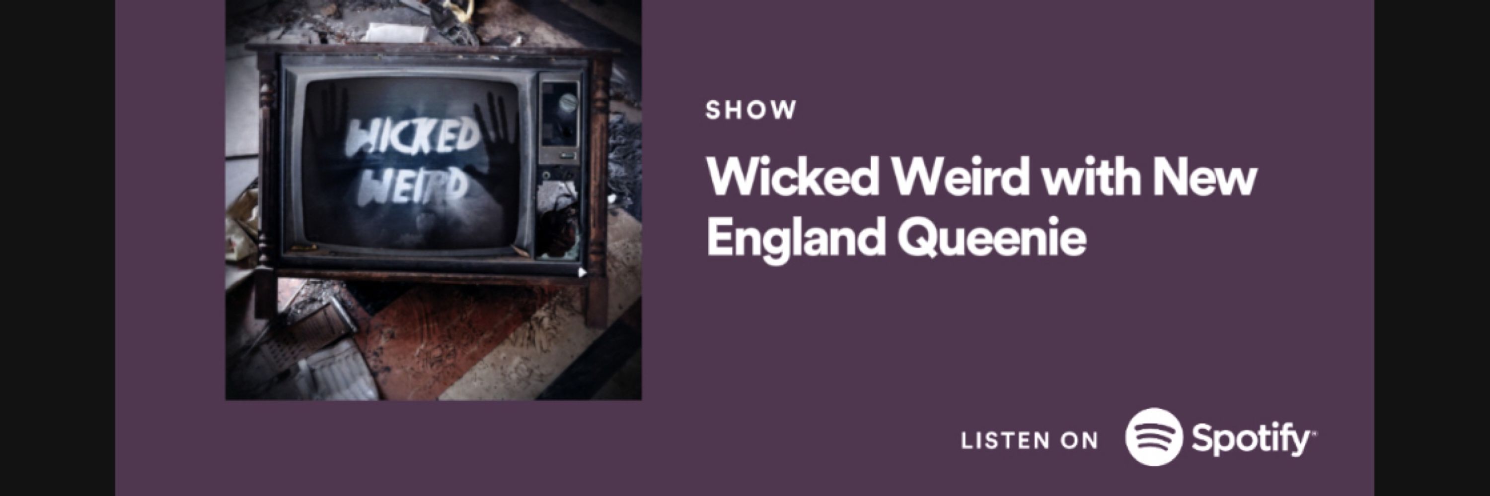 Wicked Weird Podcast