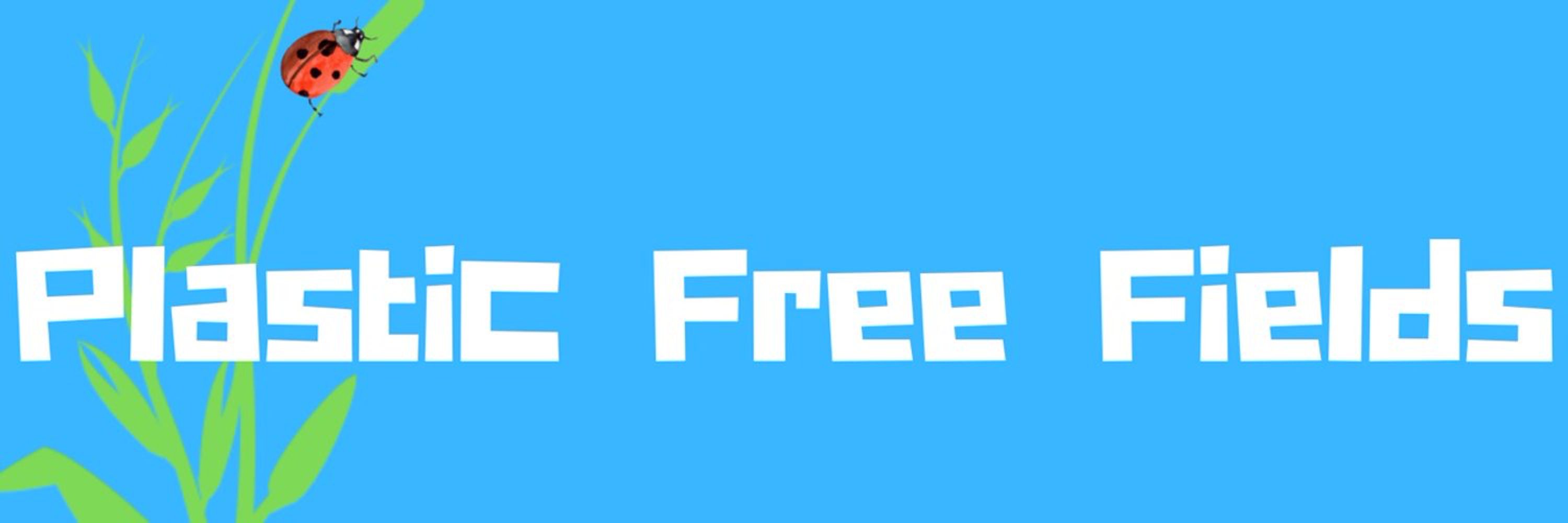 Plastic Free Fields