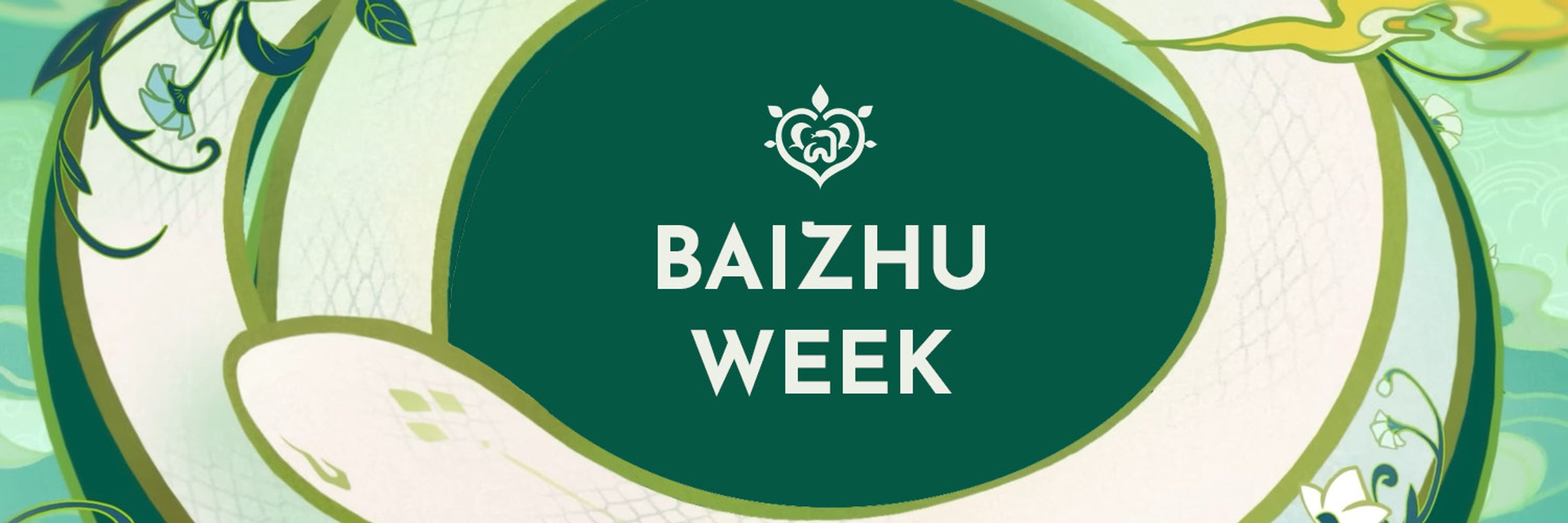 Baizhu Week 🐍 April 21st-27th!