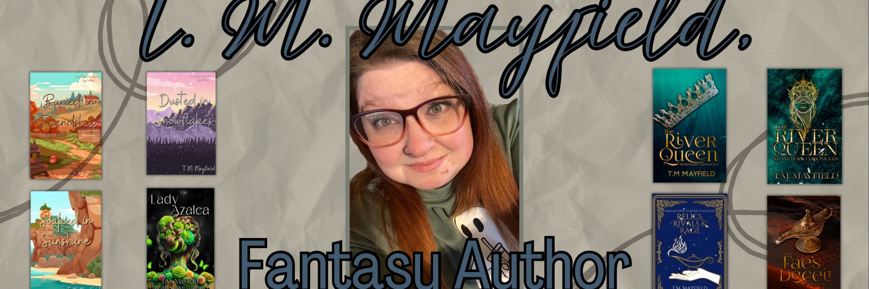 T. M. Mayfield, Fantasy Author