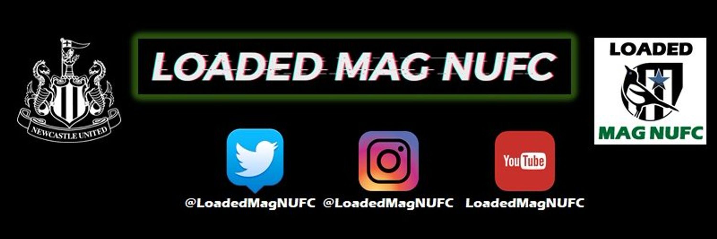 Loaded Mag NUFC