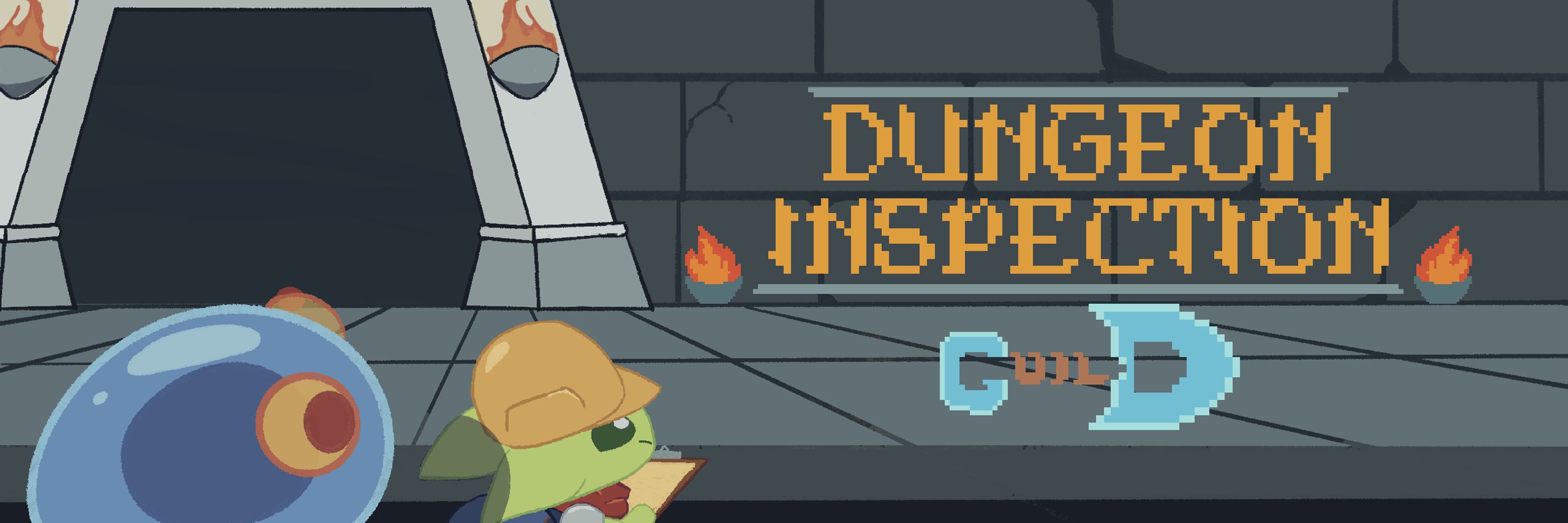 Dungeon Inspection Guild