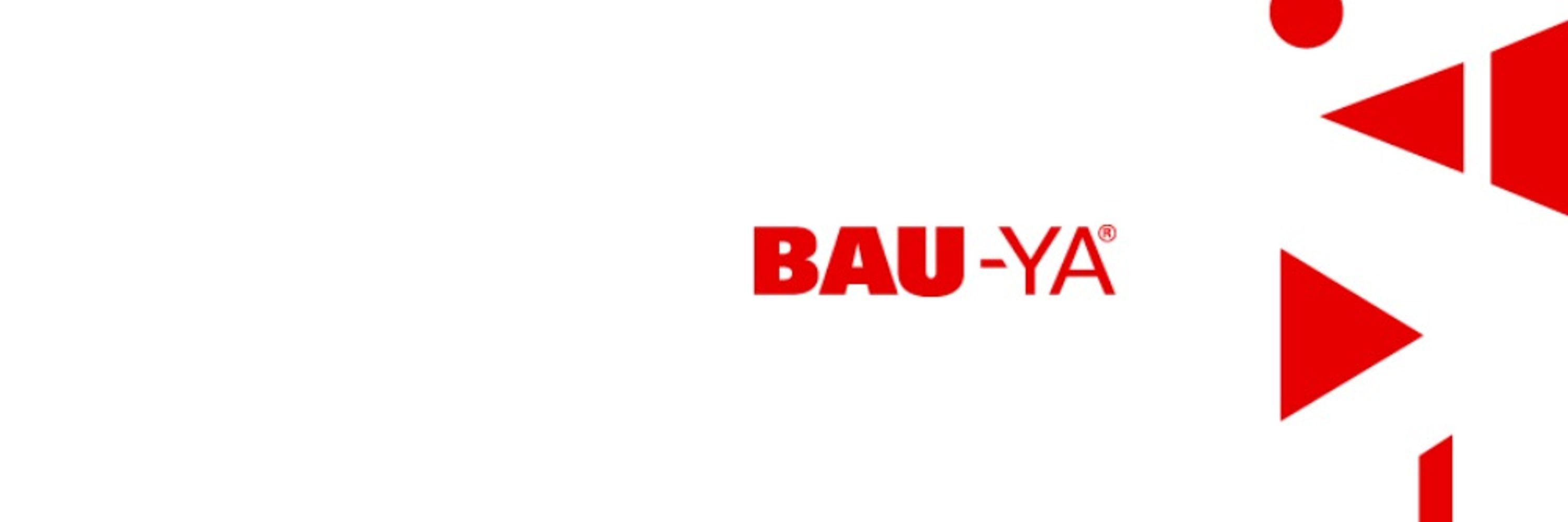 Bau-ya®