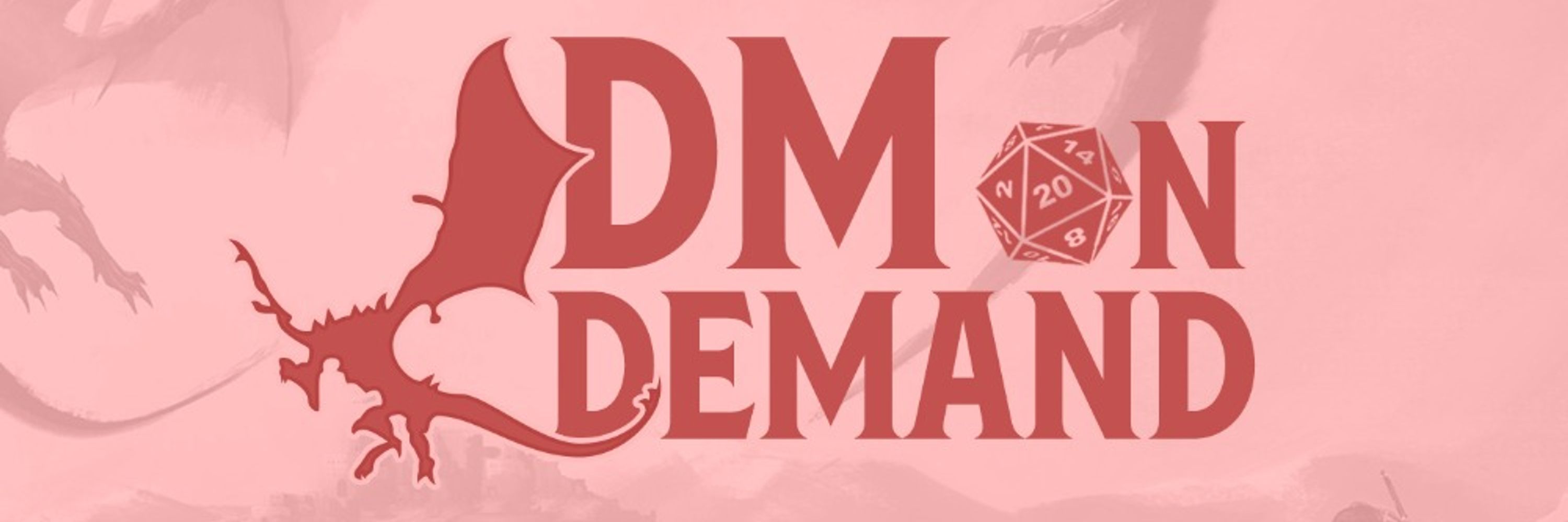 DM on Demand