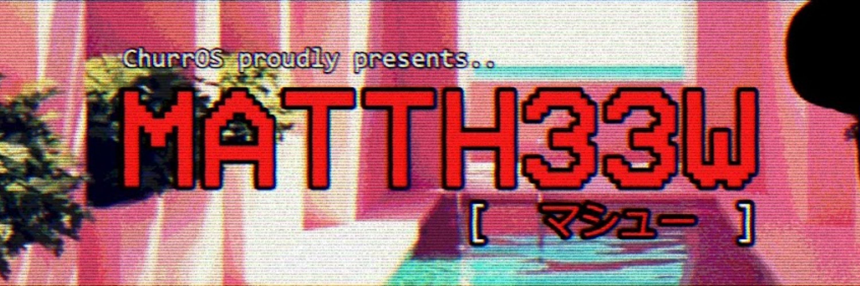 Matth33w