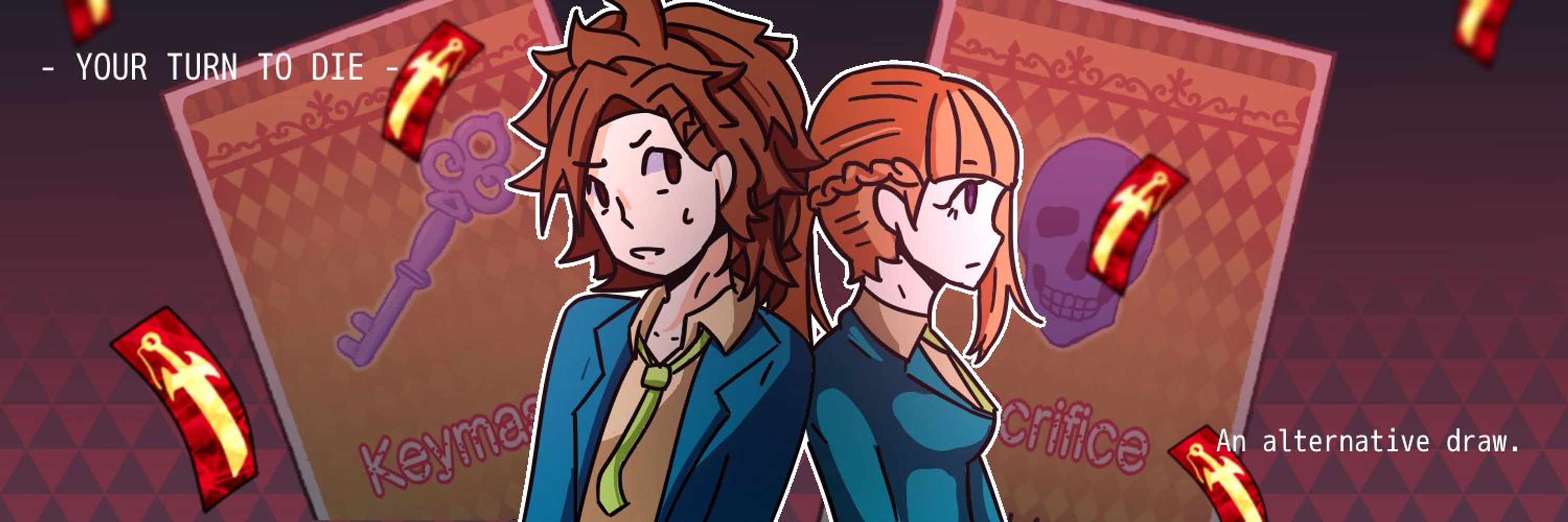 Your Turn To Die - An Alternative Draw -