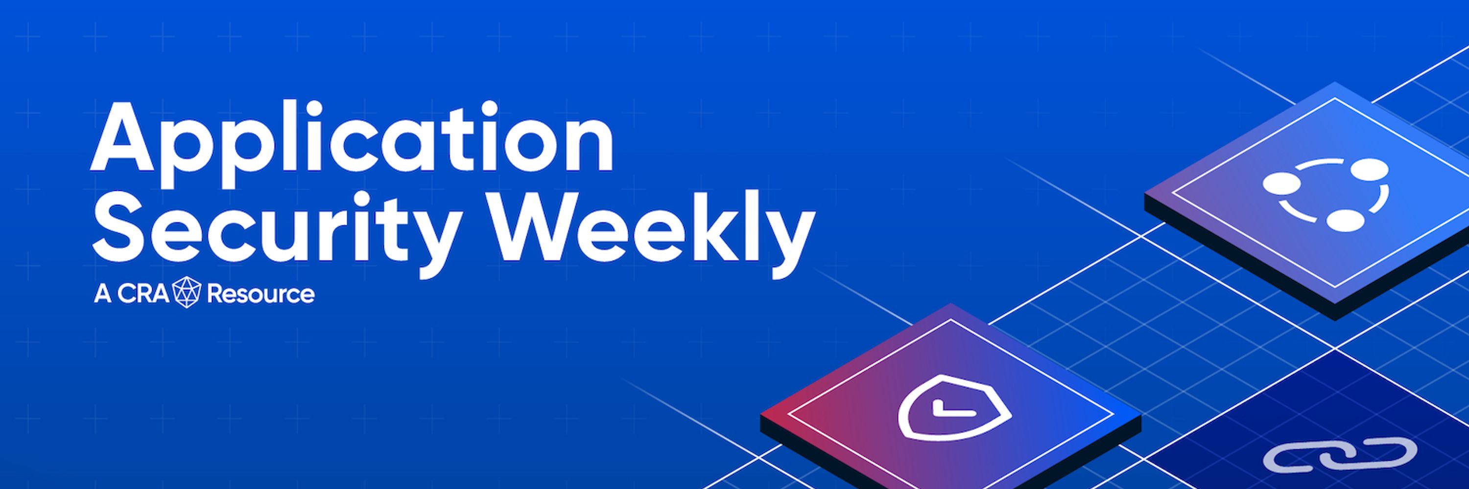 Application Security Weekly