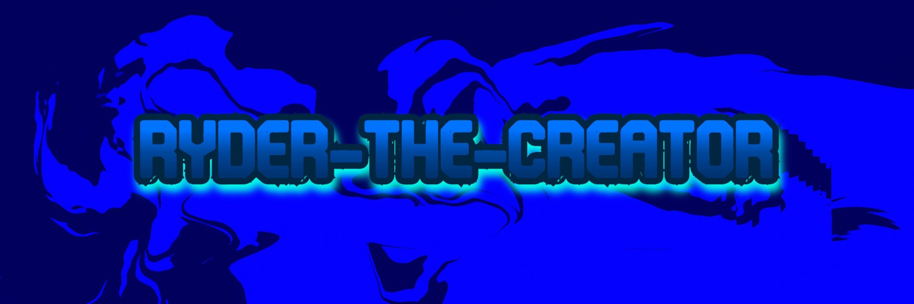 Ryder-the-Creator
