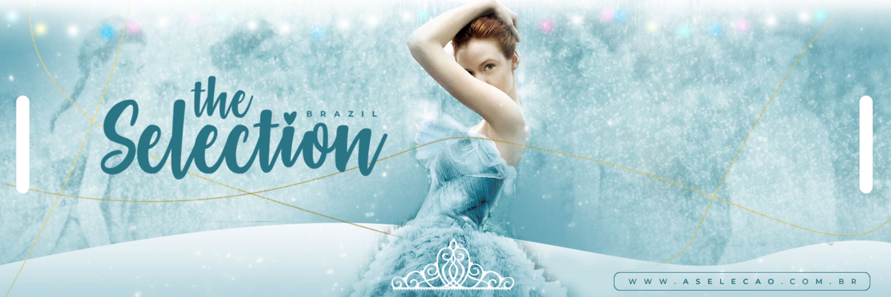The Selection Brasil