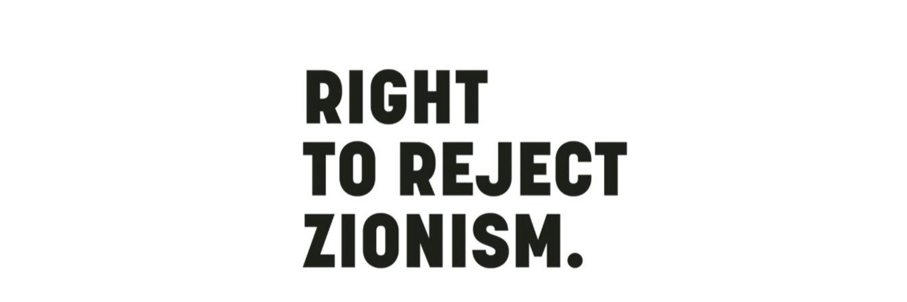 Right to Reject Zionism