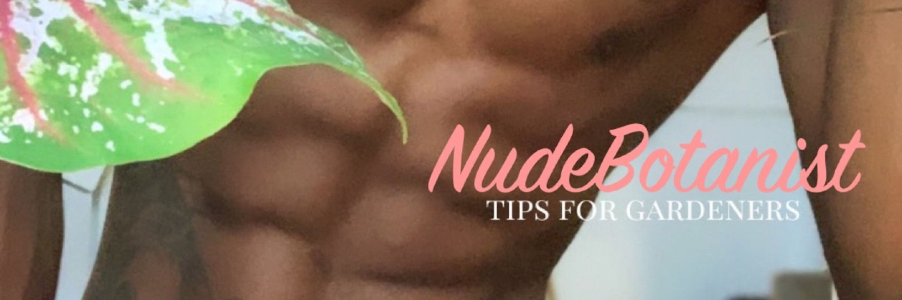 NudeBotanist of NYC