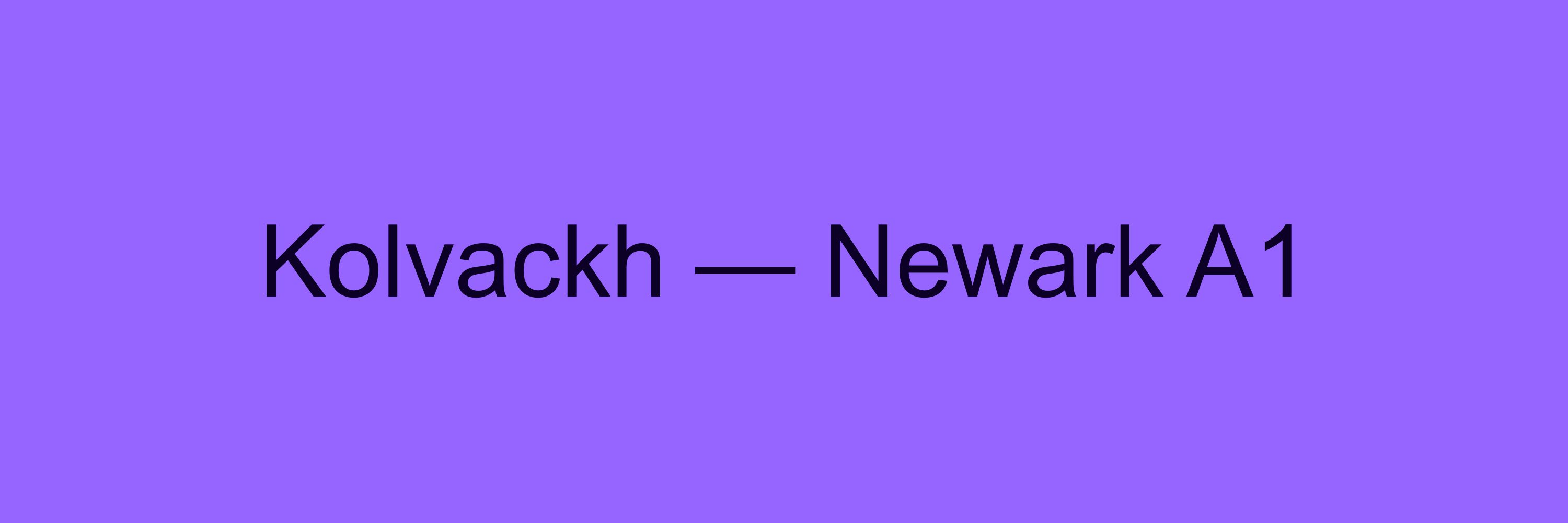 Kolvackh — Newark A1