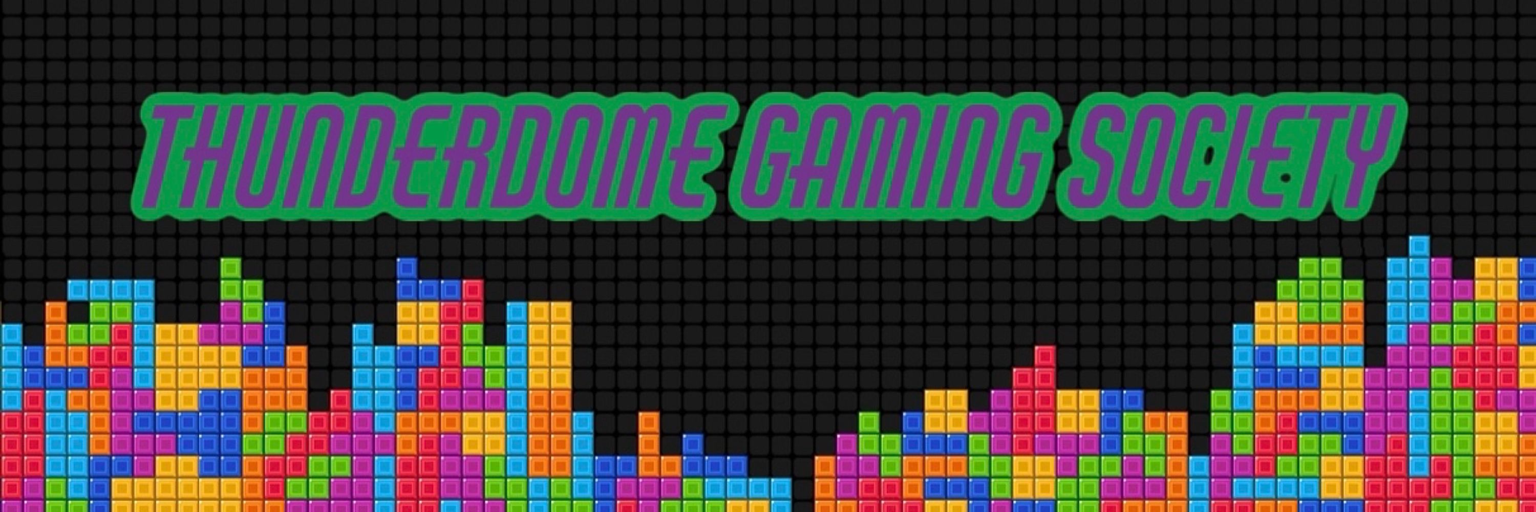 ThunderDome Gaming Society 