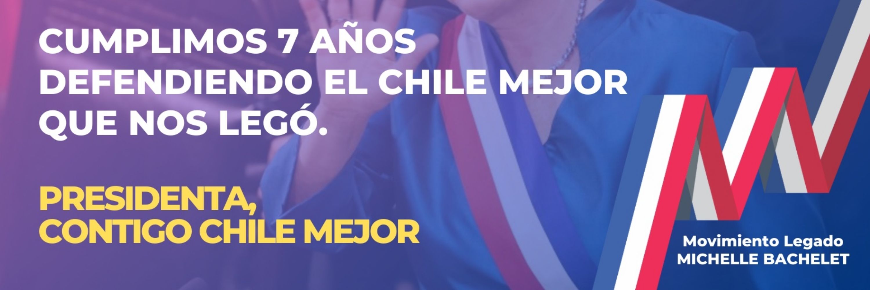 Legado Bachelet #7AñosLegadoBachelet ❤️🇨🇱