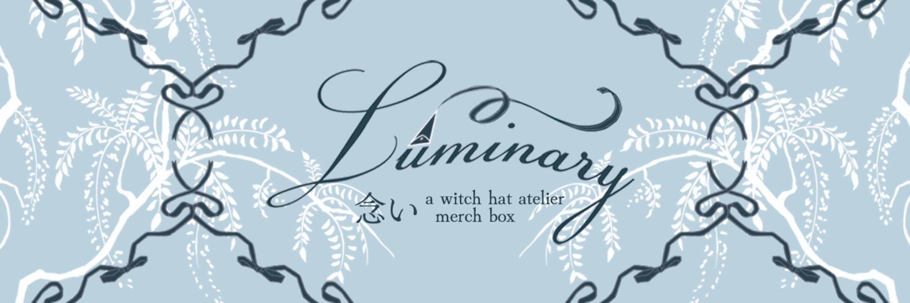 Luminary ✧ A Witch Hat Atelier Merch Box