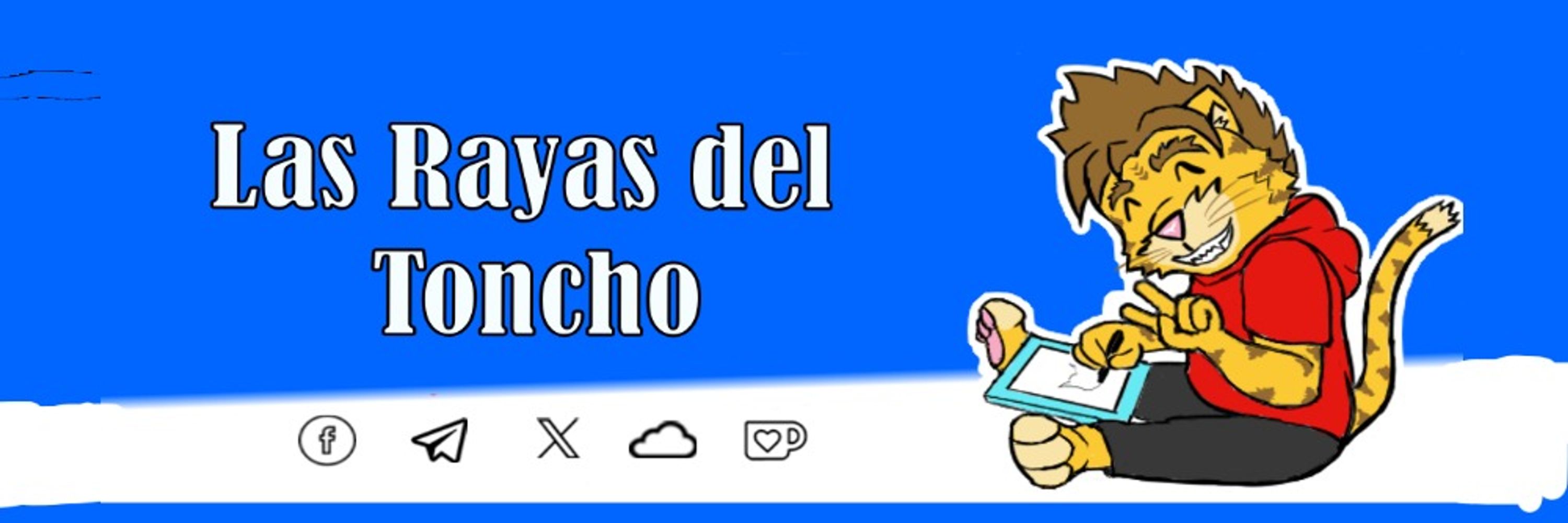 Las Rayas del Toncho