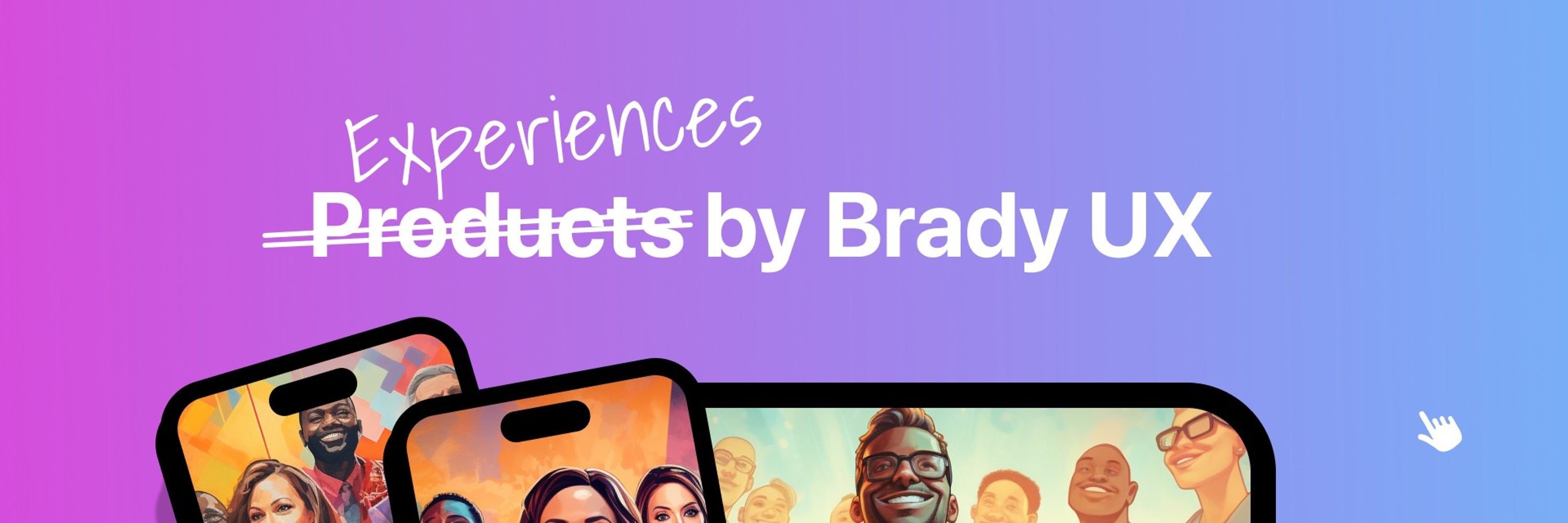Brady UX