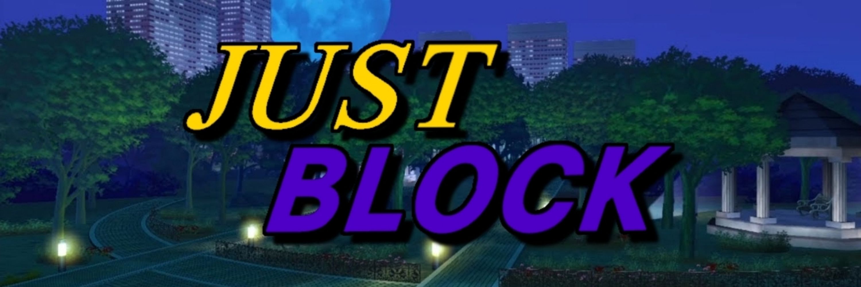 Just Block 2025