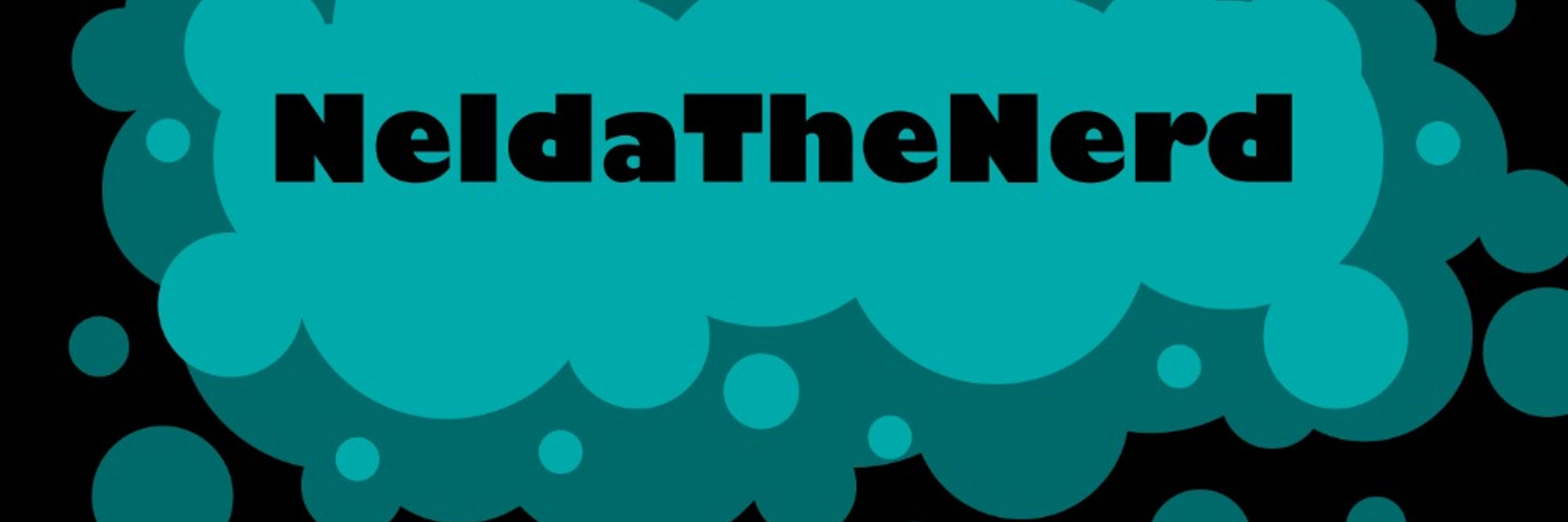 NeldaTheNerd