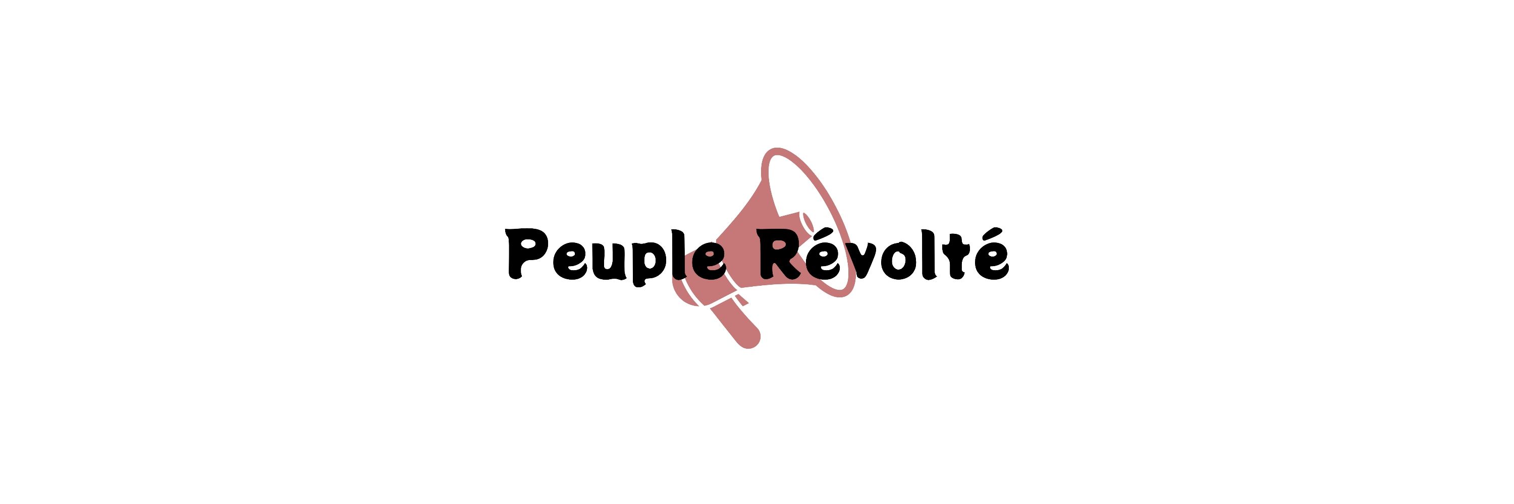 Peuple Révolté ✊