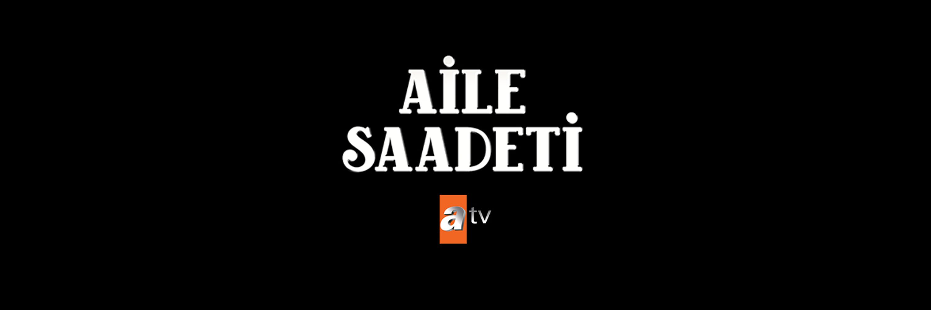 Aile Saadeti