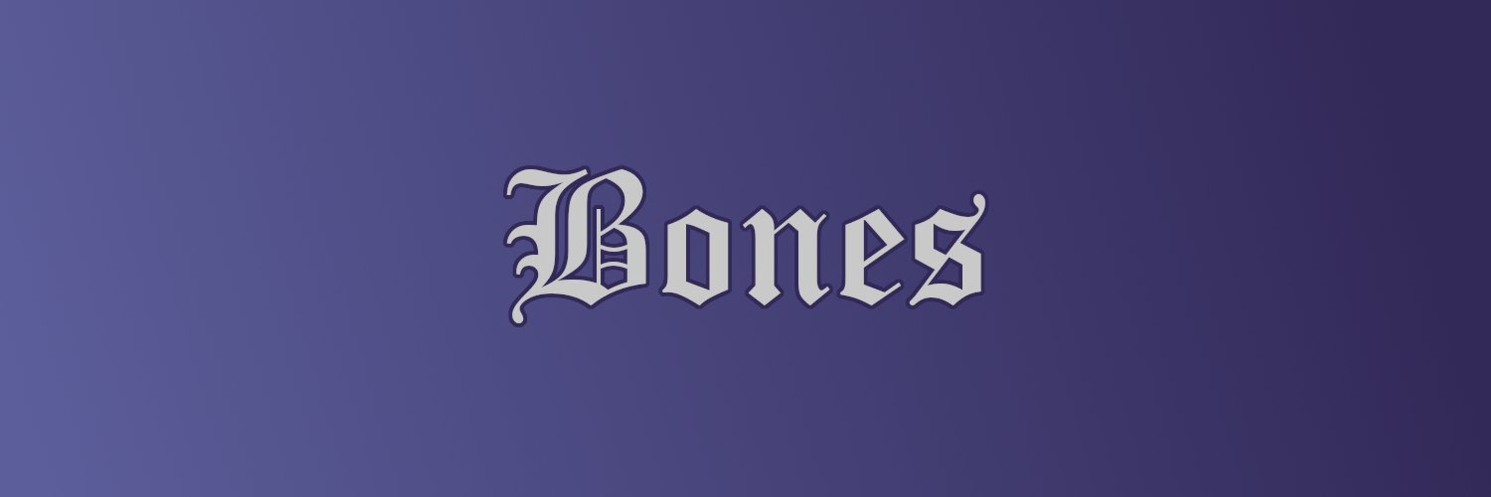 bones