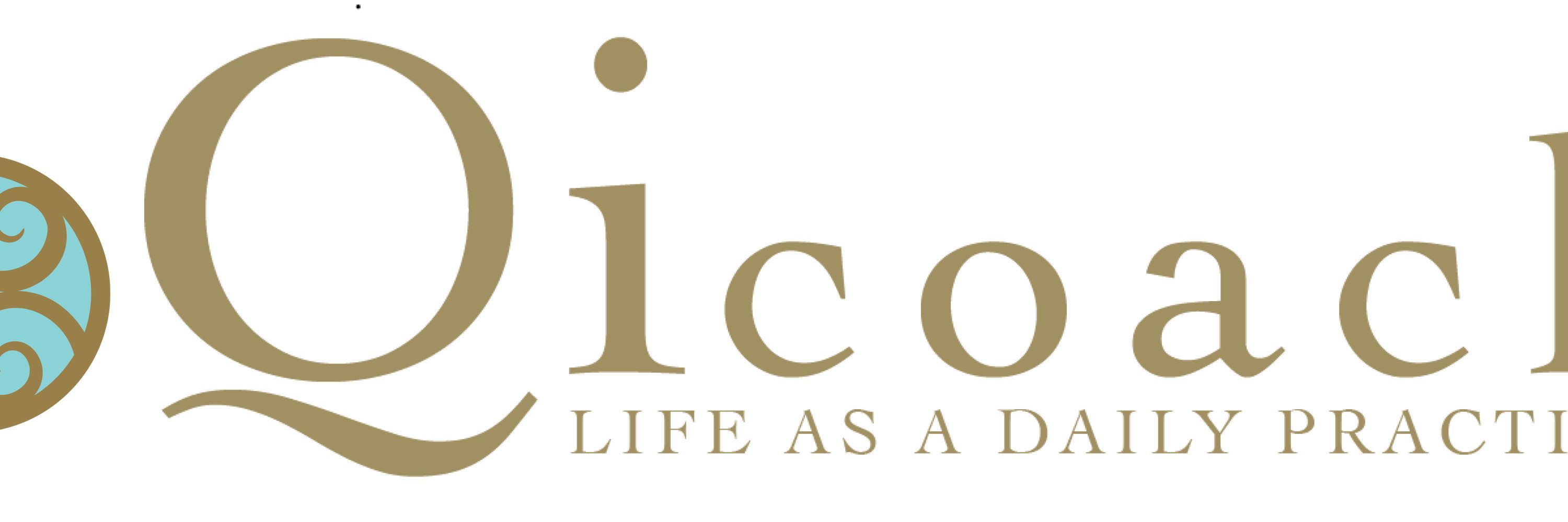 Qicoach~  Life as a Daily Practice