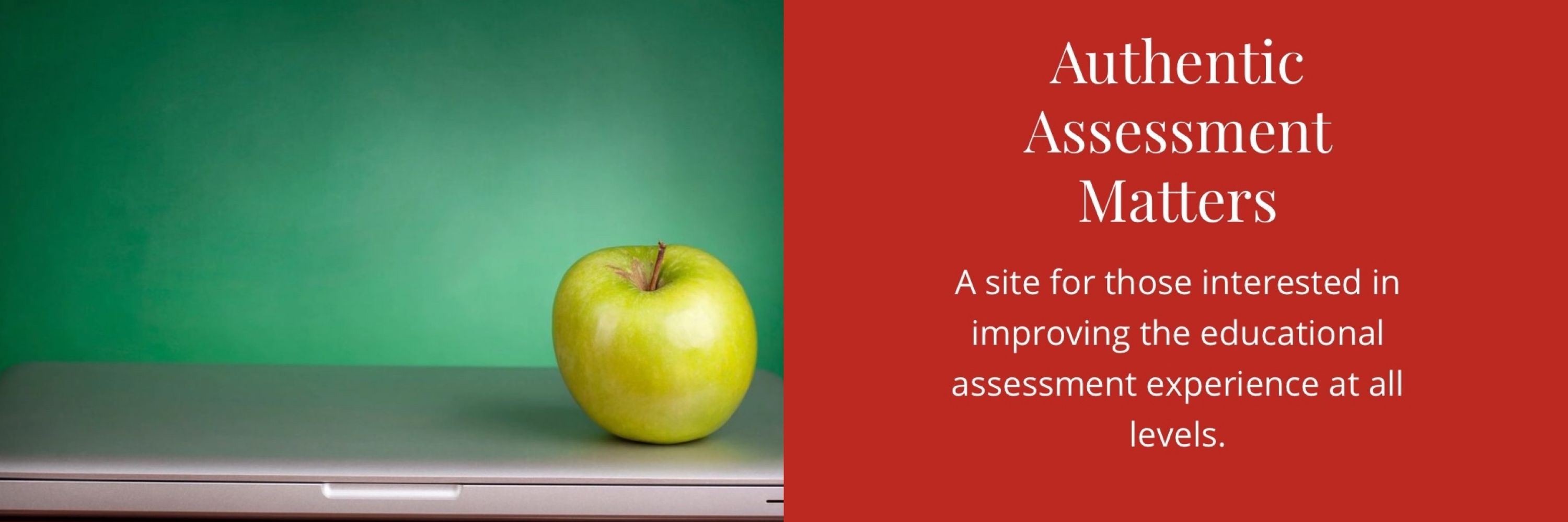 Authentic Assessment Matters