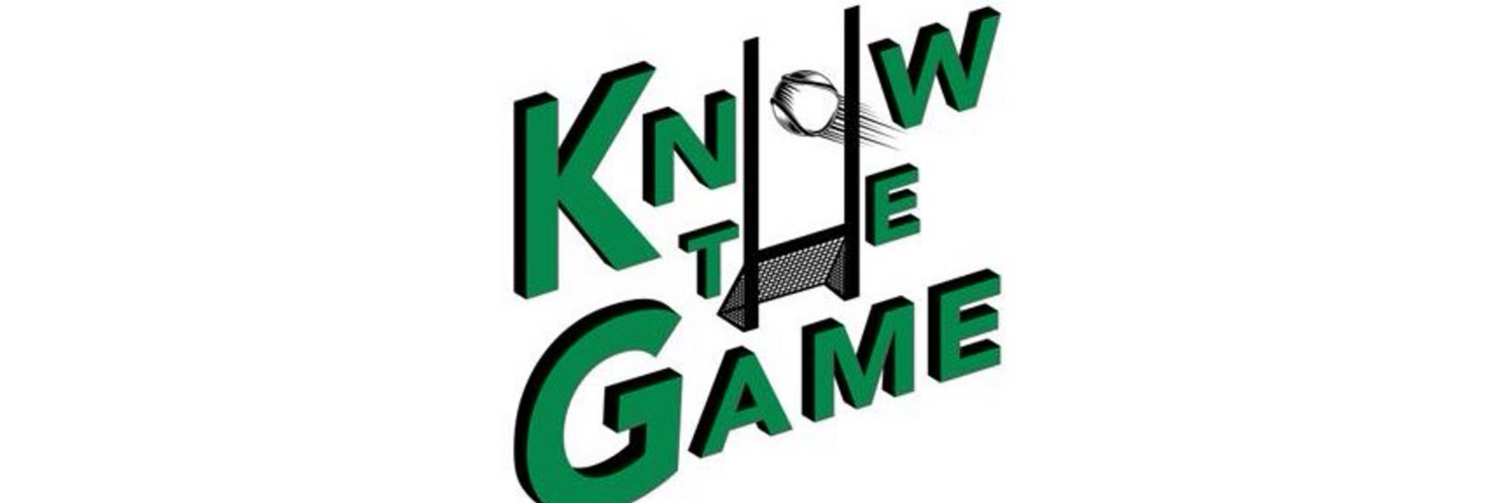 Know the Game