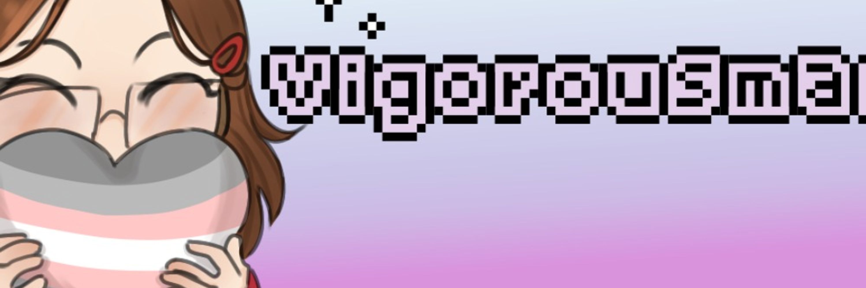 vigorous