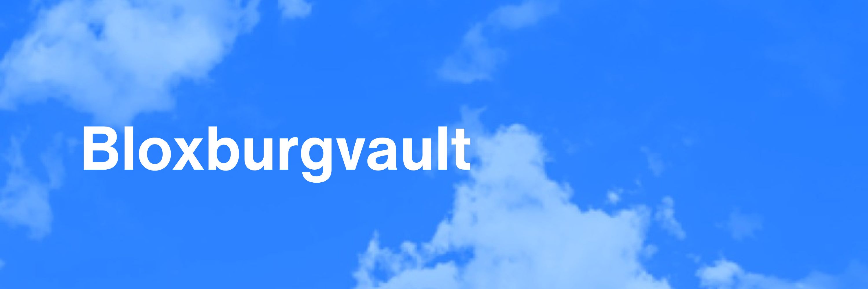 BloxburgVault