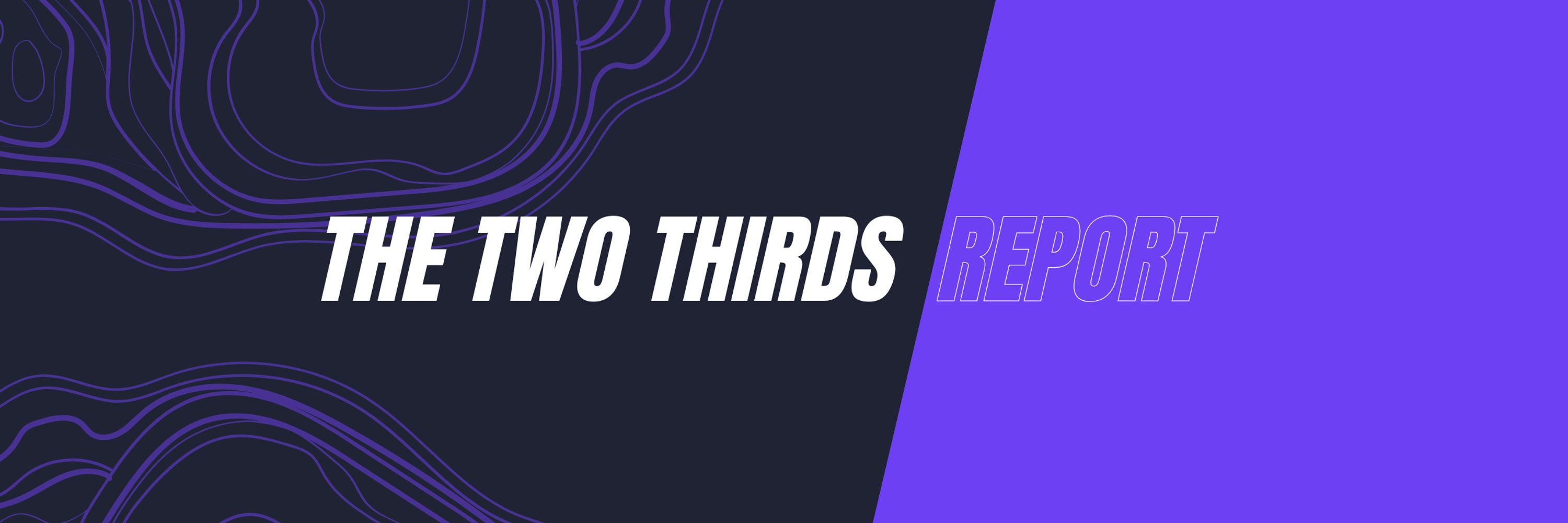 The Two Thirds Report