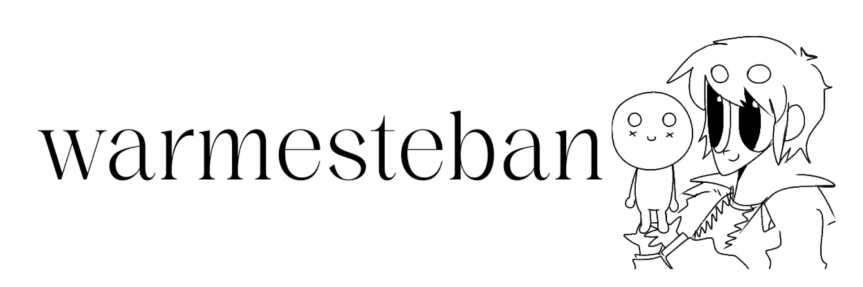 warmesteban