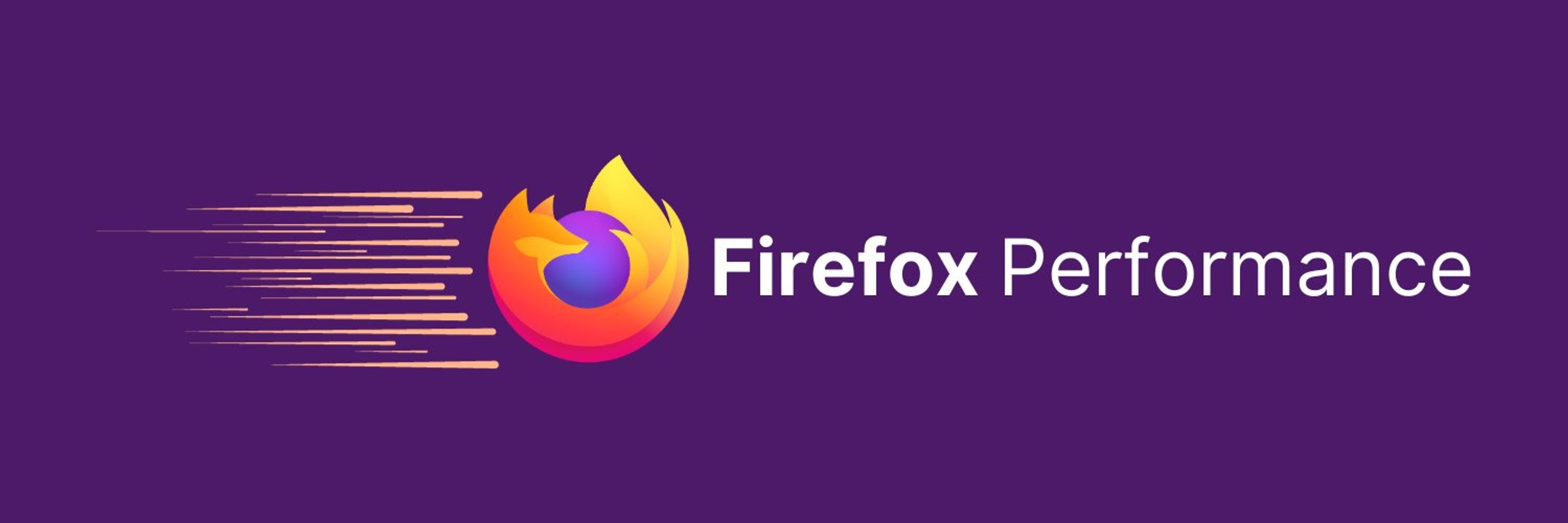 Firefox Performance