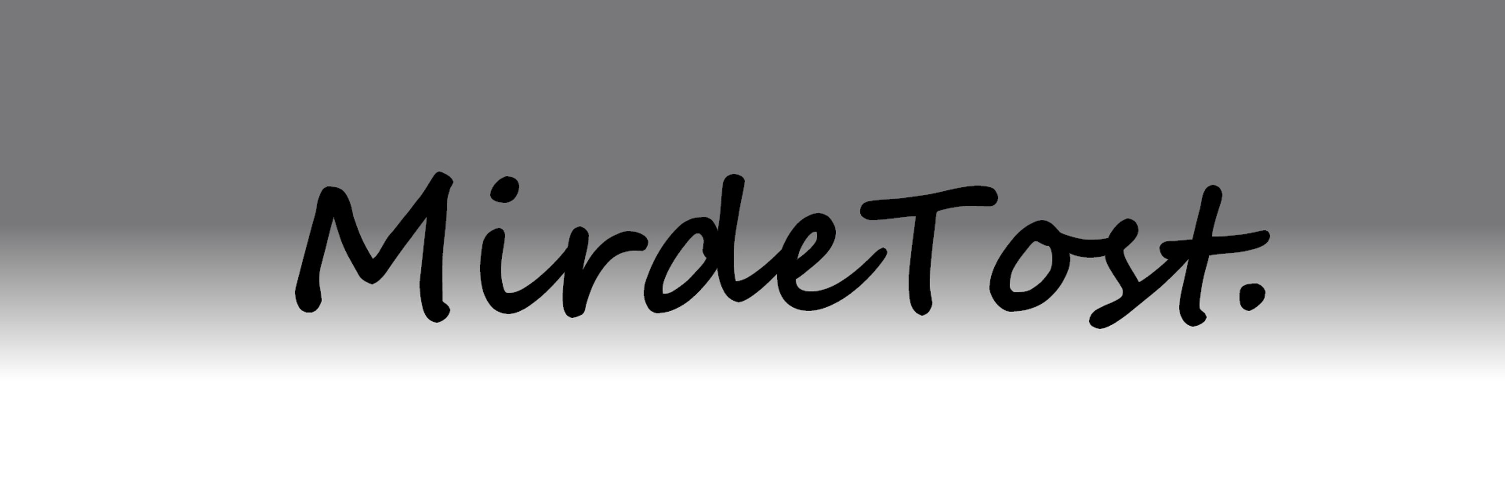 MirdeTost