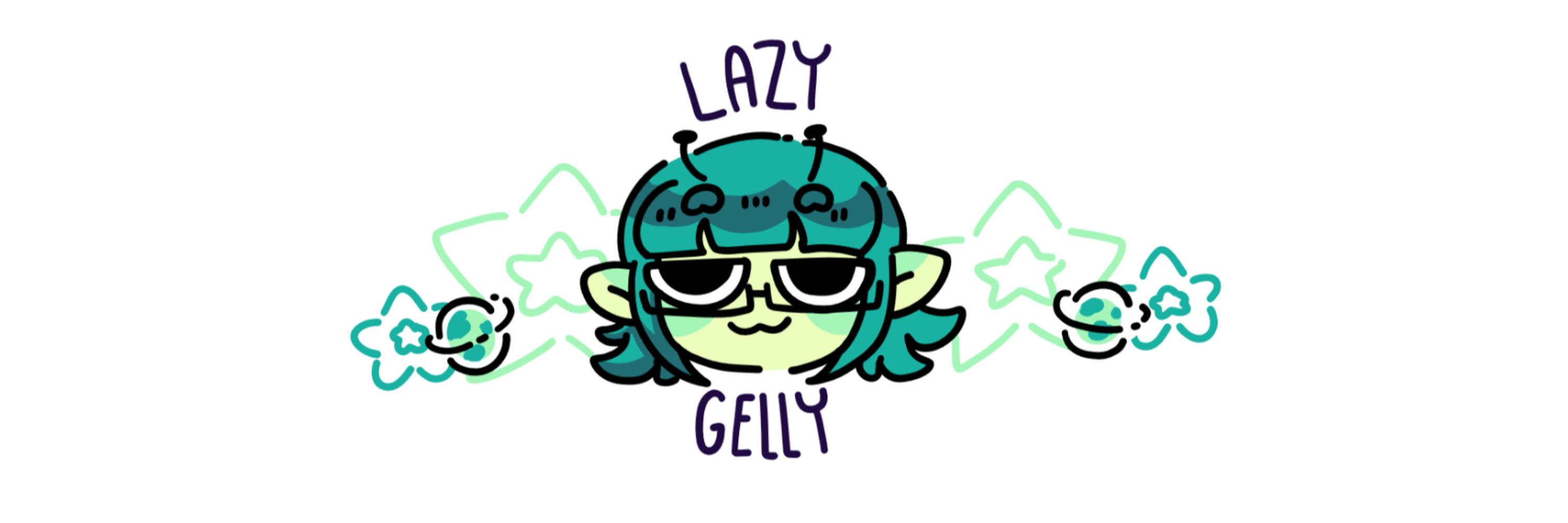 Lazy_Gelly 