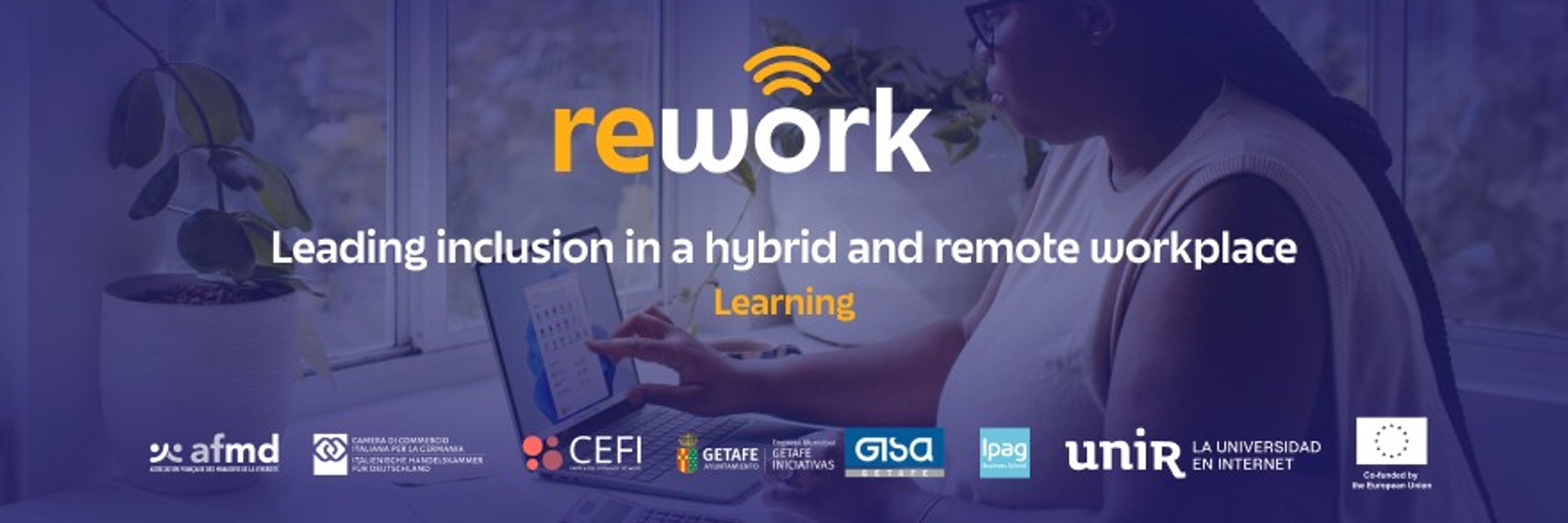 ReWork - Leading inclusion in a hybrid and remote workplace
