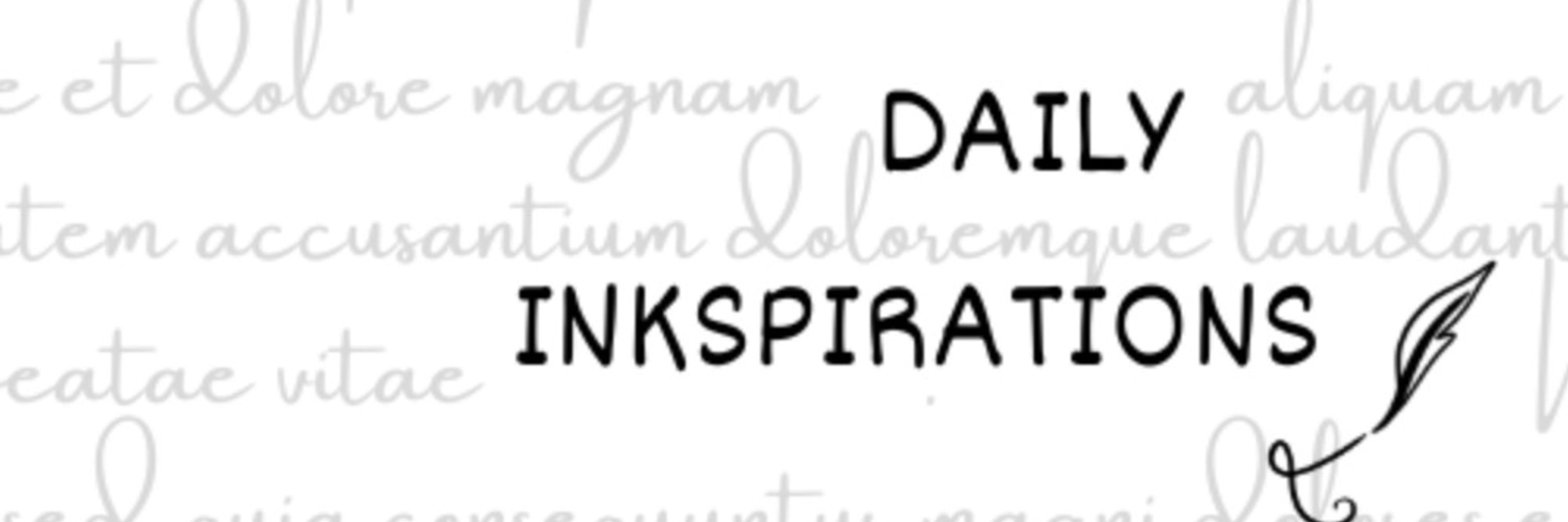 Daily InkSpirations