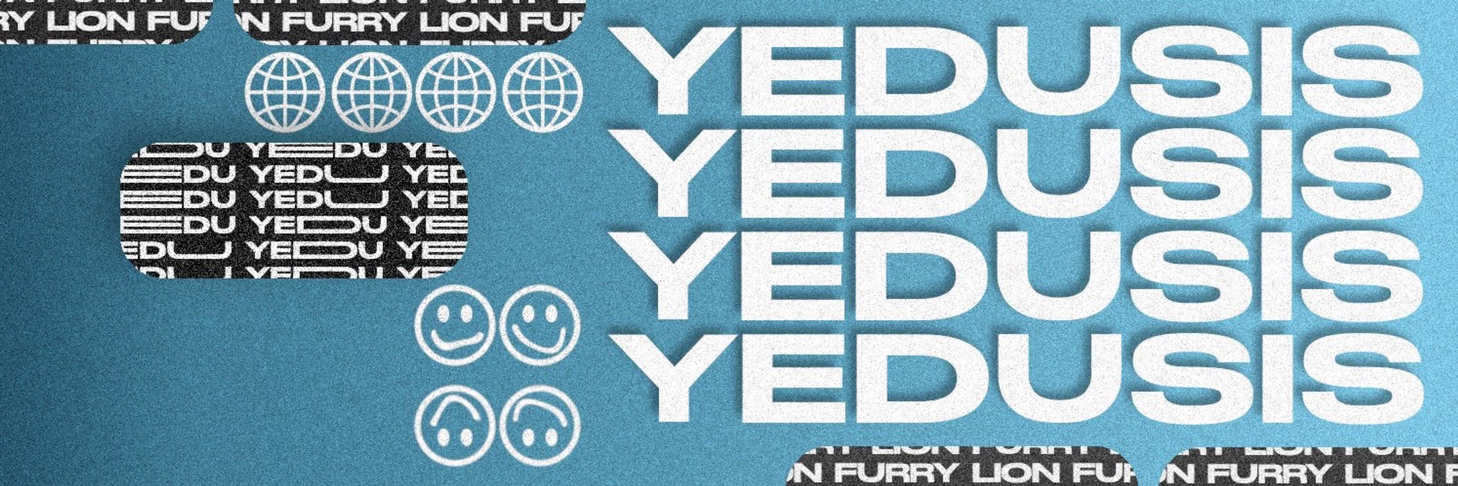 yedusis